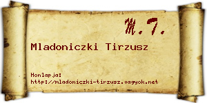 Mladoniczki Tirzusz névjegykártya